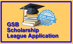 GSB Scholarship League Application